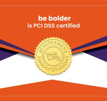 be bolder joins the select group of PCI DSS-certified companies